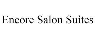 ENCORE SALON SUITES trademark