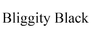 BLIGGITY BLACK trademark