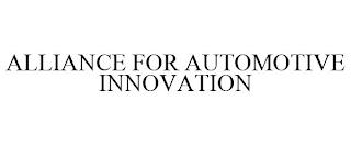 ALLIANCE FOR AUTOMOTIVE INNOVATION trademark