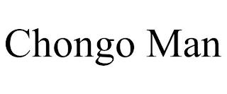 CHONGO MAN trademark