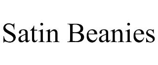 SATIN BEANIES trademark