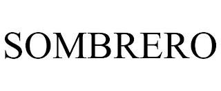 SOMBRERO trademark