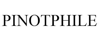 PINOTPHILE trademark