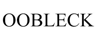 OOBLECK trademark