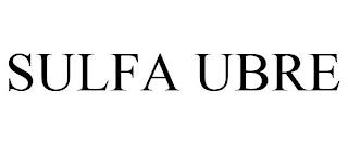 SULFA UBRE trademark