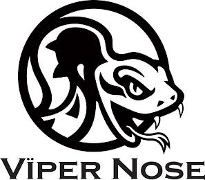 VIPER NOSE trademark