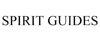 SPIRIT GUIDES trademark