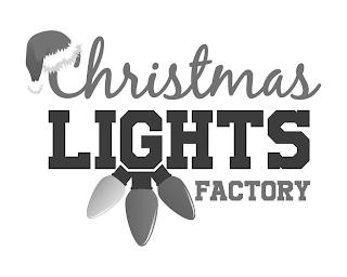 CHRISTMAS LIGHTS FACTORY trademark