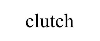 CLUTCH trademark