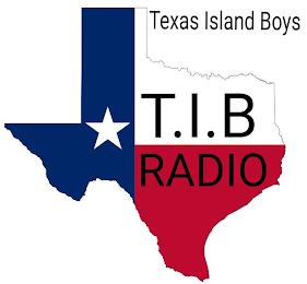 TEXAS ISLAND BOYS T.I.B RADIO trademark