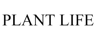 PLANT LIFE trademark