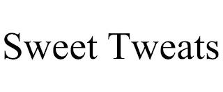 SWEET TWEATS trademark