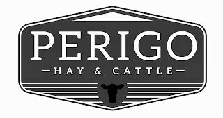 PERIGO HAY & CATTLE trademark