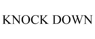 KNOCK DOWN trademark