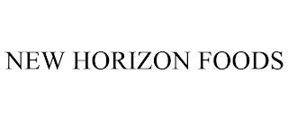 NEW HORIZON FOODS trademark