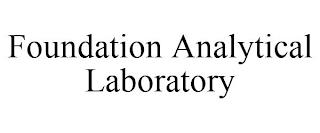 FOUNDATION ANALYTICAL LABORATORY trademark