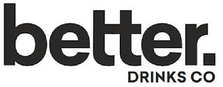 BETTER. DRINKS CO trademark