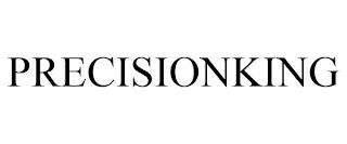 PRECISIONKING trademark