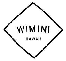 WIMINI HAWAII trademark