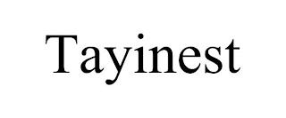 TAYINEST trademark