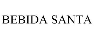 BEBIDA SANTA trademark