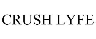 CRUSH LYFE trademark