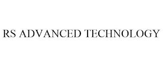 RS ADVANCED TECHNOLOGY trademark