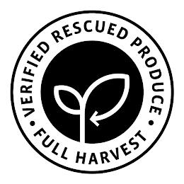 FULL HARVEST · VERIFIED RESCUED PRODUCE · trademark