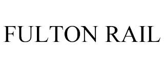 FULTON RAIL trademark