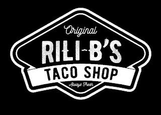 ORIGINAL RILI-B'S TACO SHOP ALWAYS FRESH trademark