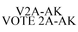 V2A-AK VOTE 2A-AK trademark