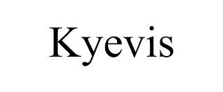 KYEVIS trademark