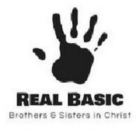 REAL BASIC BROTHERS & SISTERS IN CHRIST trademark