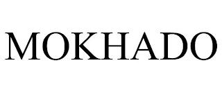 MOKHADO trademark