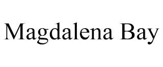 MAGDALENA BAY trademark