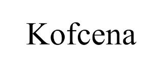 KOFCENA trademark