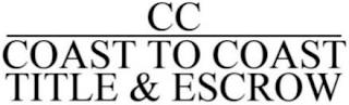 CC COAST TO COAST TITLE & ESCROW trademark