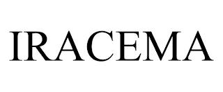 IRACEMA trademark