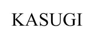 KASUGI trademark