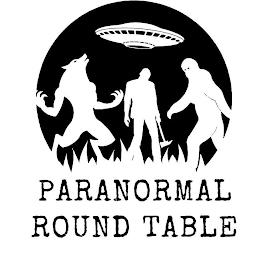 PARANORMAL ROUND TABLE trademark