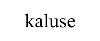 KALUSE trademark