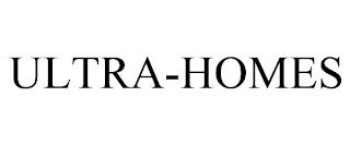 ULTRA-HOMES trademark