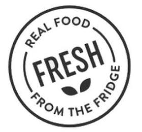 REAL FOOD FRESH FROM THE FRIDGE trademark