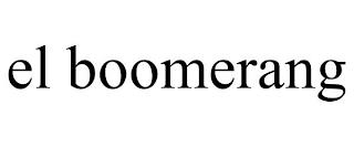 EL BOOMERANG trademark