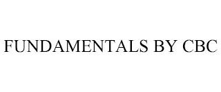 FUNDAMENTALS BY CBC trademark