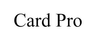 CARD PRO trademark