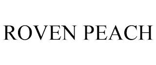 ROVEN PEACH trademark