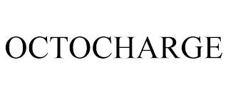 OCTOCHARGE trademark