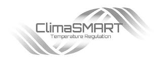 CLIMASMART TEMPERATURE REGULATION trademark