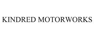 KINDRED MOTORWORKS trademark